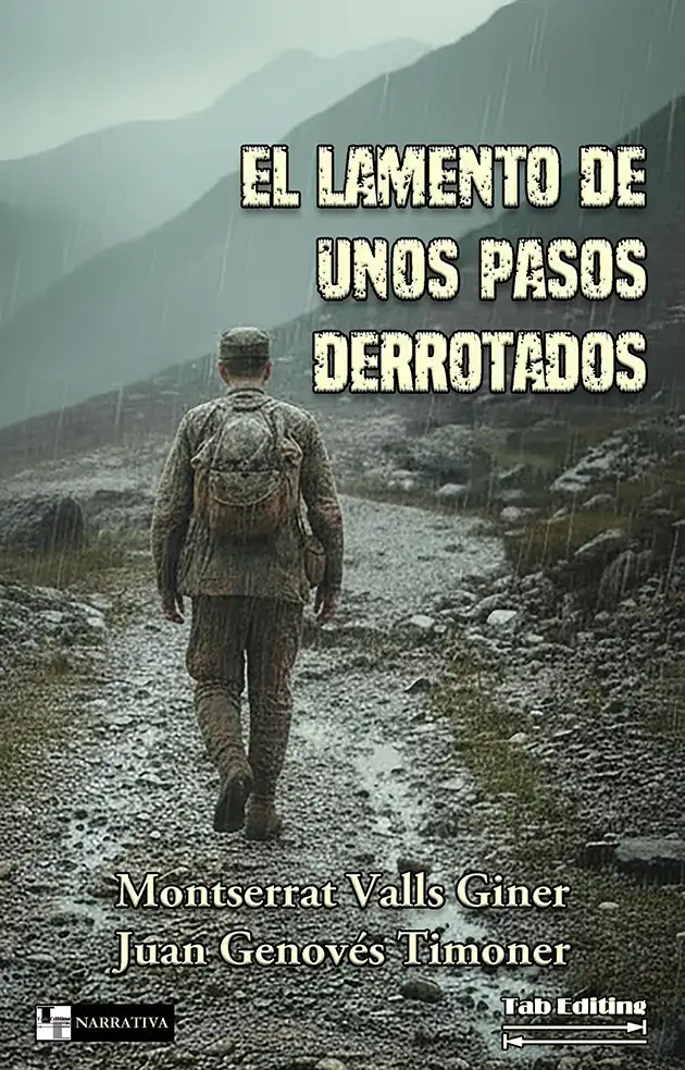 EL LAMENTO DE UNOS PASOS DERROTADOS